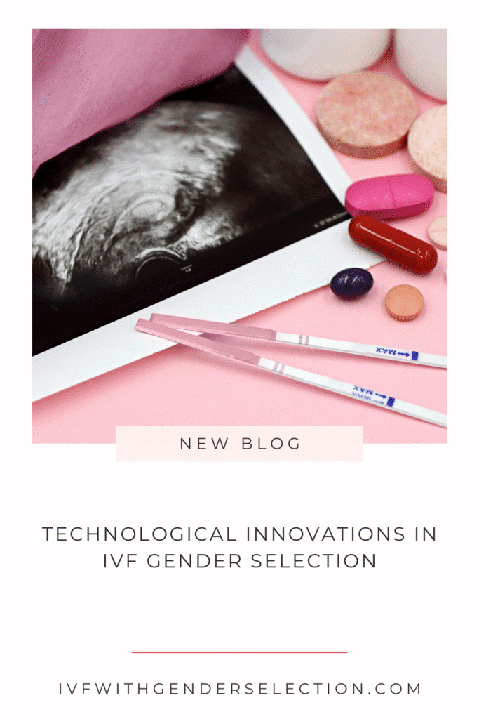 Innovations techniques dans la sélection du sexe par la fécondation in vitro