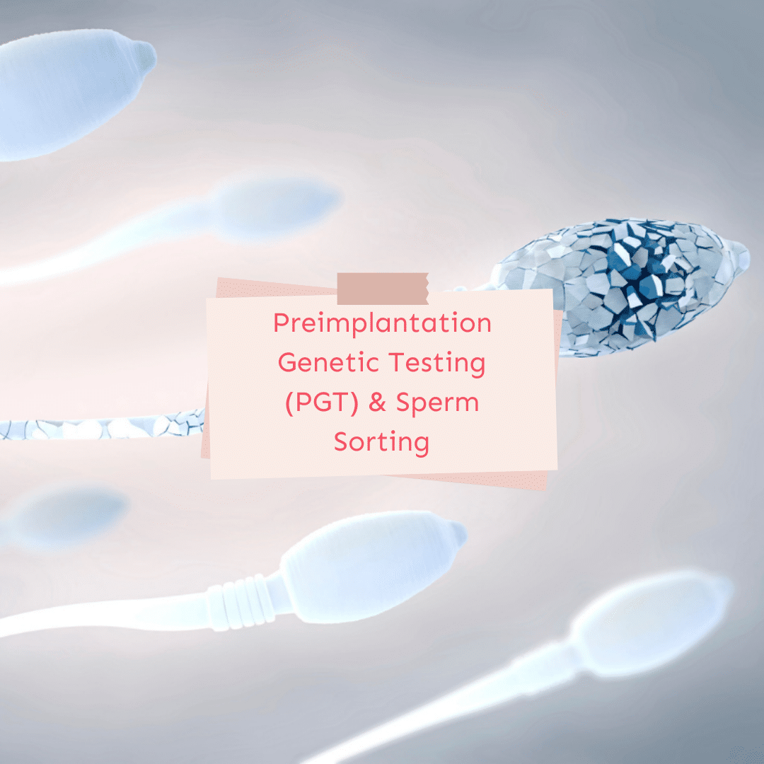 PGT et tri des spermatozoïdes