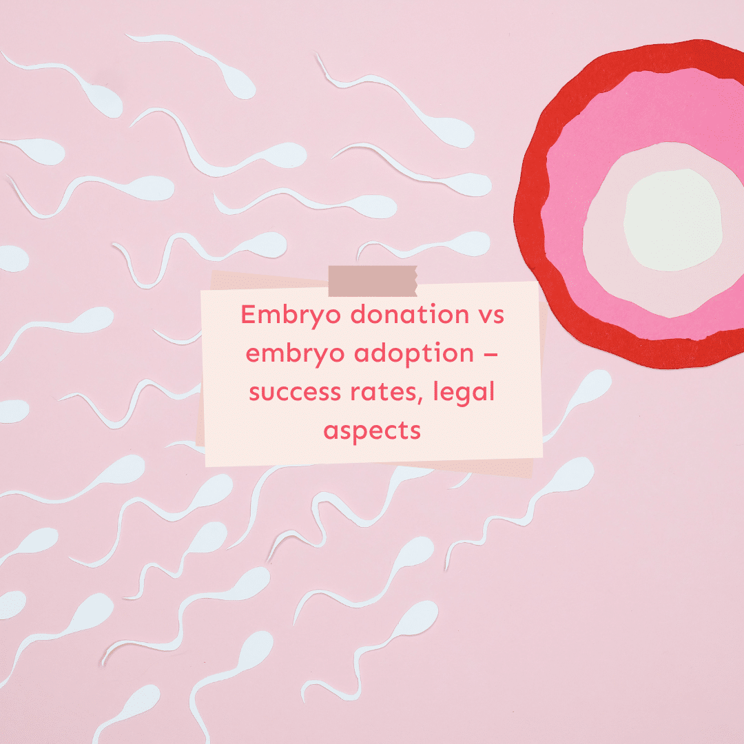 Embryonenspende vs. Embryoadoption