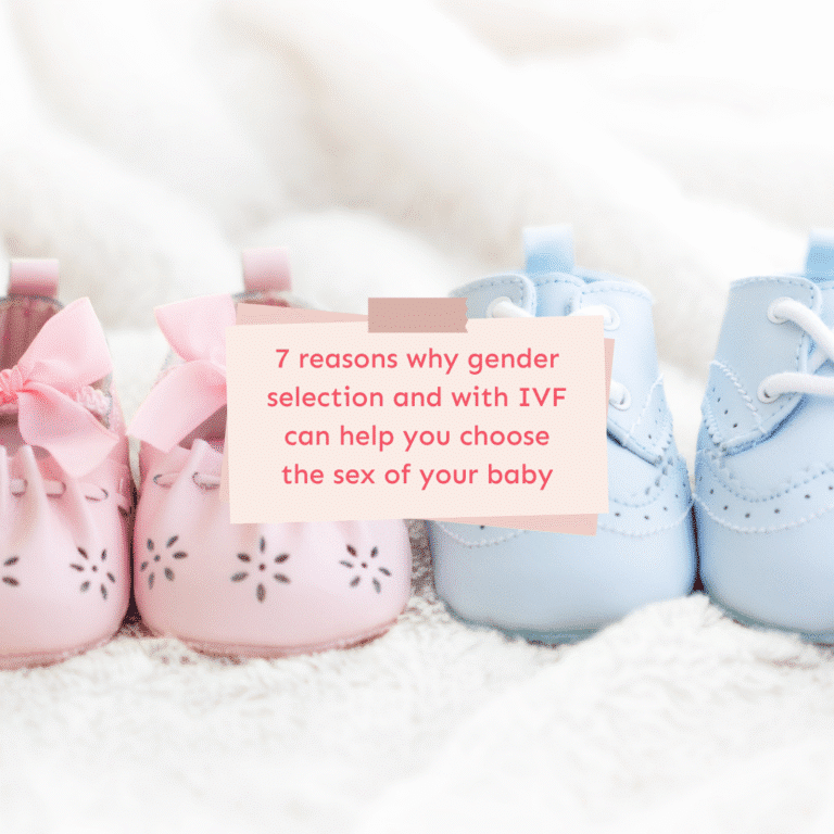 7 reasons why gender selection with IVF can help you choose the sex of your baby