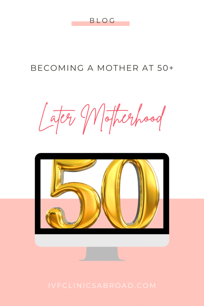 Diventare madre a più di 50 anni