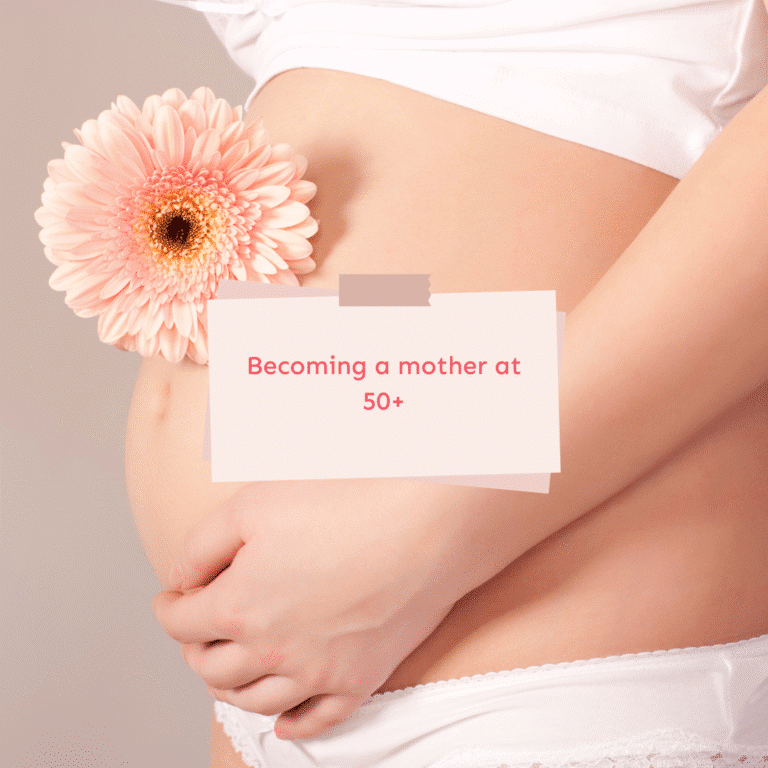 Becoming a mother at 50+