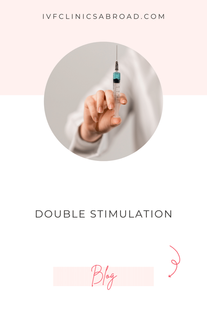 Dual Stimulation IVF - What Duostim Means For Women With Low Ovarian Reserve 9 Double Stimulation