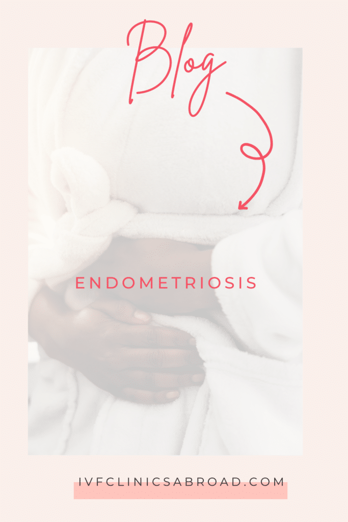 IVF with Endometriosis: Understanding Fertility Challenges and Real Success Rates 7 Endometriosis