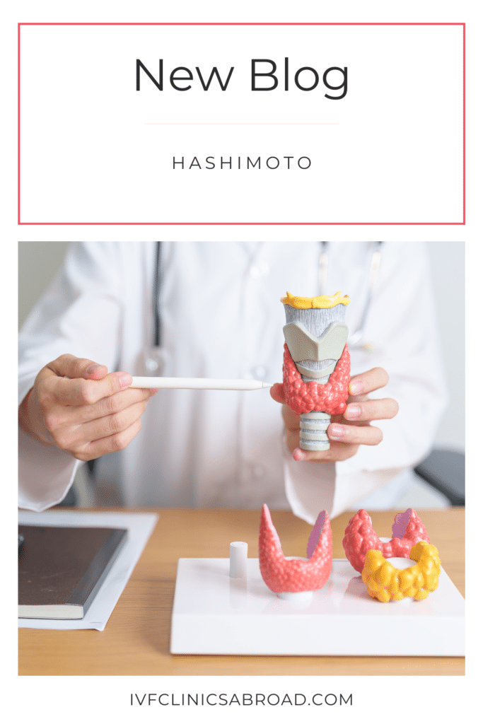 Trying to Conceive with Hypothyroidism / Hashimoto’s Thyroiditis: Causes, Diagnosis and Treatment 2 Hashimoto